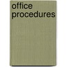 Office Procedures by John Harrison