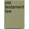 Old Testament Law by Dale Patrick