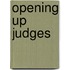 Opening Up Judges