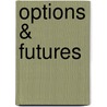 Options & Futures door R. Stafford Johnson