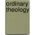Ordinary Theology