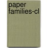 Paper Families-cl by Estelle T. Lau