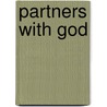 Partners with God door Gila Gervirtz