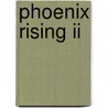 Phoenix Rising Ii door M. Roth Mandy