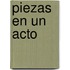 Piezas En Un Acto