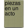 Piezas En Un Acto door Bertold Brecht