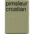 Pimsleur Croatian