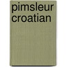 Pimsleur Croatian door Pimsleur