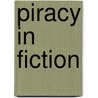 Piracy in Fiction by Source Wikipedia