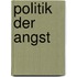 Politik der Angst