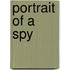 Portrait Of A Spy