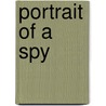 Portrait Of A Spy door Daniel Silva