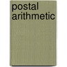 Postal Arithmetic door Jack Rudman