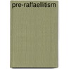 Pre-Raffaellitism door Edward Young
