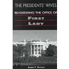 President's Wives by Robert P. Watson