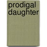 Prodigal Daughter door Hubert Horton McAlexander