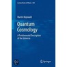 Quantum Cosmology door Martin Bojowald