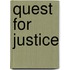 Quest For Justice