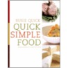Quick Simple Food door Susie Quick