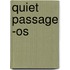 Quiet Passage -os