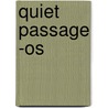 Quiet Passage -os door Helen Delacretaz