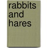 Rabbits and Hares by Lynette Robbins
