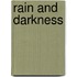 Rain And Darkness
