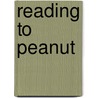 Reading to Peanut by Leda Schubert