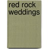 Red Rock Weddings door Lauralee Bliss