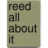 Reed All About It door Tyrel Reed