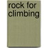 Rock For Climbing