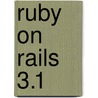 Ruby on Rails 3.1 door Hussein Morsy