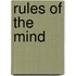 Rules Of The Mind