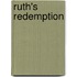Ruth's Redemption