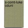 S-Comt-Luke Cduni door Chuck Missler
