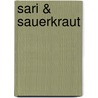 Sari & Sauerkraut door Catherine Kaiser