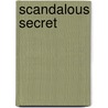 Scandalous Secret door Beth Andrews