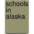 Schools in Alaska