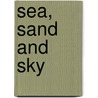 Sea, Sand and Sky door Dianne Stewart