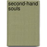 Second-Hand Souls by Nichita Danilov