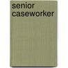 Senior Caseworker door National Learning Corporation