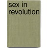 Sex in Revolution door Olcott
