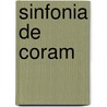 Sinfonia de Coram door Jamila Gavin