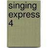 Singing Express 4 door Maureen Hanke