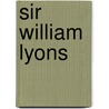 Sir William Lyons by Philip Porter