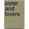 Sister and Lovers by Mario Fratti