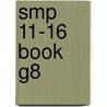 Smp 11-16 Book G8 by School Mathematics Project