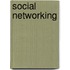 Social Networking