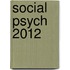 Social Psych 2012