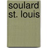 Soulard St. Louis by Richard Deposki